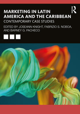 Pacheco / Noboa S. / Knight |  Marketing in Latin America and the Caribbean | Buch |  Sack Fachmedien