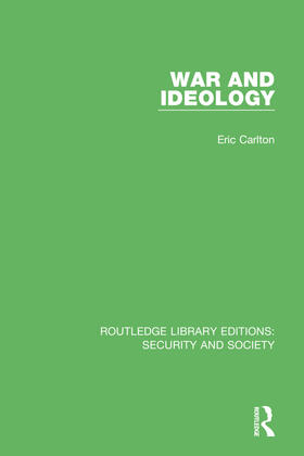 Carlton |  War and Ideology | Buch |  Sack Fachmedien