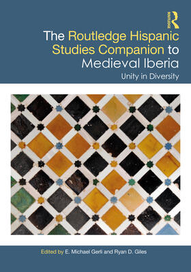 Gerli / Giles |  The Routledge Hispanic Studies Companion to Medieval Iberia | Buch |  Sack Fachmedien