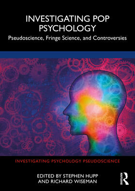 Wiseman / Hupp |  Investigating Pop Psychology | Buch |  Sack Fachmedien