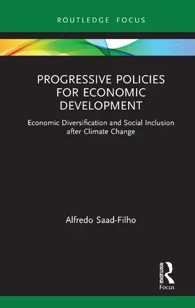 Saad-Filho |  Progressive Policies for Economic Development | Buch |  Sack Fachmedien