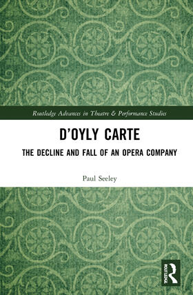 Seeley |  D'Oyly Carte | Buch |  Sack Fachmedien