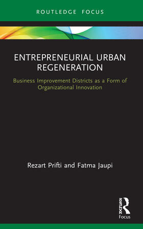 Prifti / Jaupi |  Entrepreneurial Urban Regeneration | Buch |  Sack Fachmedien