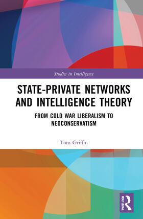 Griffin | State-Private Networks and Intelligence Theory | Buch | 978-0-367-61206-1 | sack.de