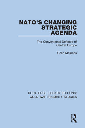 McInnes |  NATO's Changing Strategic Agenda | Buch |  Sack Fachmedien