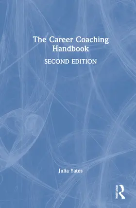 Yates |  The Career Coaching Handbook | Buch |  Sack Fachmedien