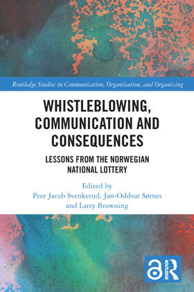 Browning / Svenkerud / Sørnes |  Whistleblowing, Communication and Consequences | Buch |  Sack Fachmedien