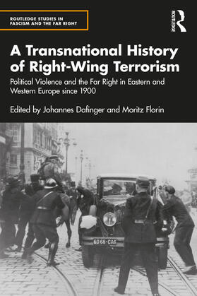 Dafinger / Florin |  A Transnational History of Right-Wing Terrorism | Buch |  Sack Fachmedien