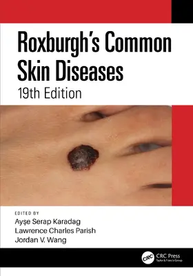 Karadag / Wang / Parish |  Roxburgh's Common Skin Diseases | Buch |  Sack Fachmedien