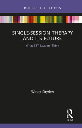 Dryden |  Single-Session Therapy and Its Future | Buch |  Sack Fachmedien