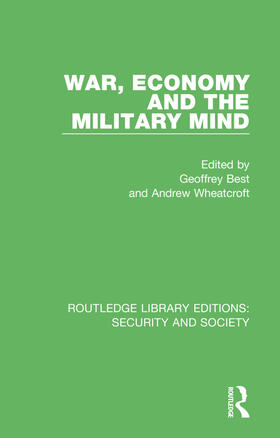 Best / Wheatcroft |  War, Economy and the Military Mind | Buch |  Sack Fachmedien