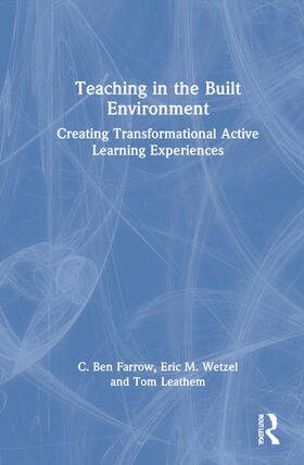 Farrow / Wetzel / Leathem |  Teaching in the Built Environment | Buch |  Sack Fachmedien