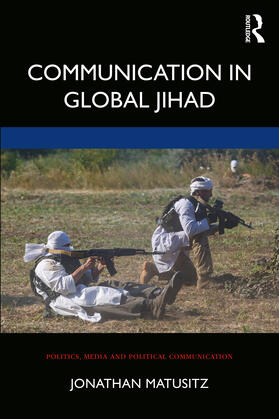 Matusitz |  Communication in Global Jihad | Buch |  Sack Fachmedien