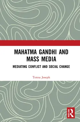 Joseph |  Mahatma Gandhi and Mass Media | Buch |  Sack Fachmedien