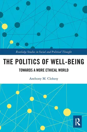 Clohesy |  The Politics of Well-Being | Buch |  Sack Fachmedien