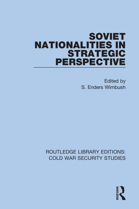 Wimbush |  Soviet Nationalities in Strategic Perspective | Buch |  Sack Fachmedien