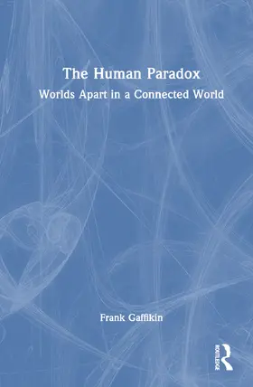 Gaffikin |  The Human Paradox | Buch |  Sack Fachmedien