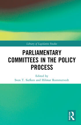 Rommetvedt / Siefken |  Parliamentary Committees in the Policy Process | Buch |  Sack Fachmedien