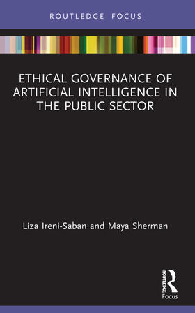 Ireni-Saban / Sherman | Ethical Governance of Artificial Intelligence in the Public Sector | Buch | 978-0-367-61813-1 | sack.de