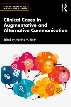 Smith |  Clinical Cases in Augmentative and Alternative Communication | Buch |  Sack Fachmedien