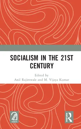 Rajimwale / Kumar |  Socialism in the 21st Century | Buch |  Sack Fachmedien