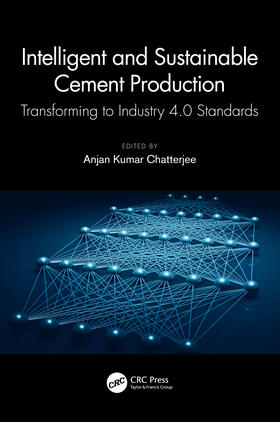 Chatterjee |  Intelligent and Sustainable Cement Production | Buch |  Sack Fachmedien