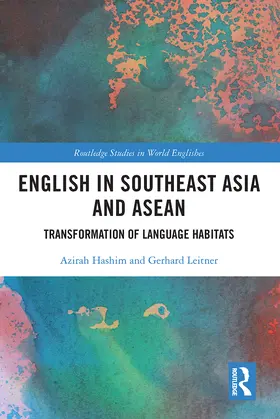 Hashim / Leitner | English in Southeast Asia and ASEAN | Buch | 978-0-367-61844-5 | sack.de