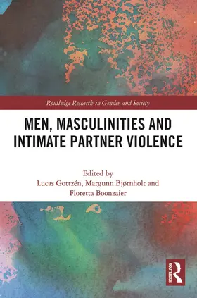 Bjørnholt / Gottzén / Boonzaier |  Men, Masculinities and Intimate Partner Violence | Buch |  Sack Fachmedien