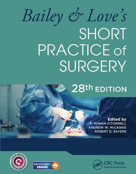 McCaskie / O'Connell / Sayers |  Bailey & Love's Short Practice of Surgery - 28th Edition | Buch |  Sack Fachmedien