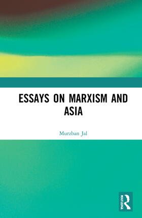 Jal |  Essays on Marxism and Asia | Buch |  Sack Fachmedien