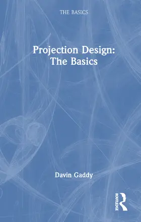 Gaddy |  Projection Design | Buch |  Sack Fachmedien