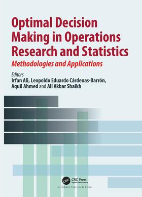 Shaikh / Ali / Ahmed |  Optimal Decision Making in Operations Research and Statistics | Buch |  Sack Fachmedien