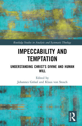 Grössl / von Stosch |  Impeccability and Temptation | Buch |  Sack Fachmedien