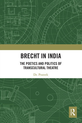 Prateek |  Brecht in India | Buch |  Sack Fachmedien