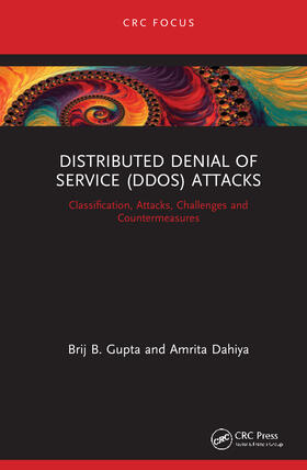 Gupta / Dahiya |  Distributed Denial of Service (DDoS) Attacks | Buch |  Sack Fachmedien