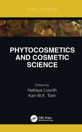 Tsim / Lourith |  Phytocosmetics and Cosmetic Science | Buch |  Sack Fachmedien