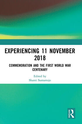 Sumartojo |  Experiencing 11 November 2018 | Buch |  Sack Fachmedien