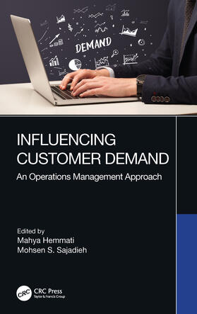 Hemmati / Sajadieh |  Influencing Customer Demand | Buch |  Sack Fachmedien