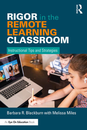 Blackburn |  Rigor in the Remote Learning Classroom | Buch |  Sack Fachmedien