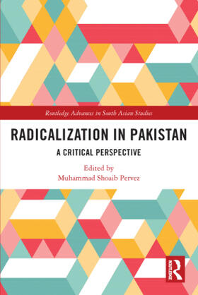Pervez |  Radicalization in Pakistan | Buch |  Sack Fachmedien