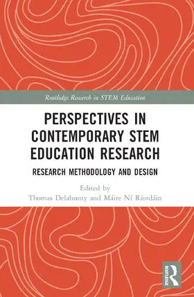 Delahunty / Ní Ríordáin |  Perspectives in Contemporary STEM Education Research | Buch |  Sack Fachmedien