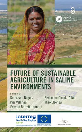 Barrett-Lennard / Negacz / Vellinga |  Future of Sustainable Agriculture in Saline Environments | Buch |  Sack Fachmedien