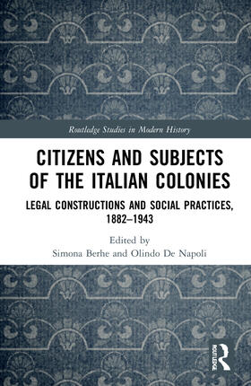 De Napoli / Berhe |  Citizens and Subjects of the Italian Colonies | Buch |  Sack Fachmedien