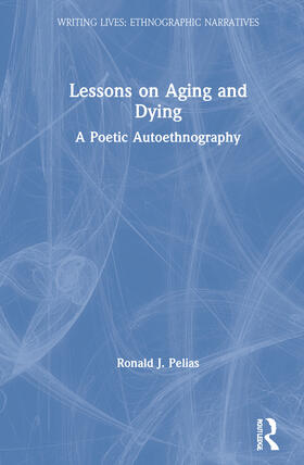 Pelias |  Lessons on Aging and Dying | Buch |  Sack Fachmedien