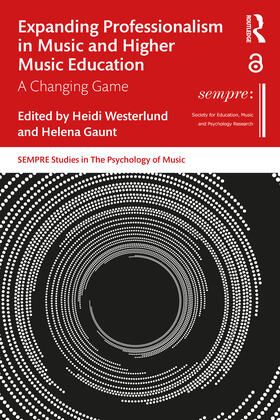 Westerlund / Gaunt |  Expanding Professionalism in Music and Higher Music Education | Buch |  Sack Fachmedien