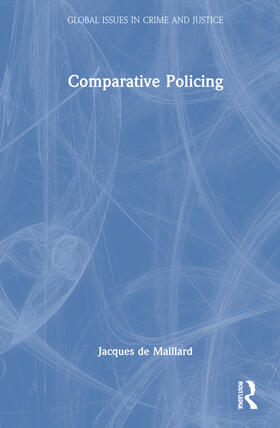 Maillard |  Comparative Policing | Buch |  Sack Fachmedien