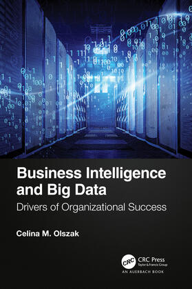 Olszak |  Business Intelligence and Big Data | Buch |  Sack Fachmedien