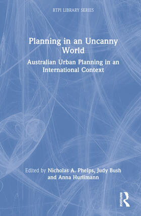 Phelps / Bush / Hurlimann |  Planning in an Uncanny World | Buch |  Sack Fachmedien