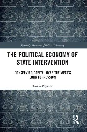 Poynter |  The Political Economy of State Intervention | Buch |  Sack Fachmedien