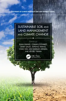 Fahad / Sonmez / Saud |  Sustainable Soil and Land Management and Climate Change | Buch |  Sack Fachmedien